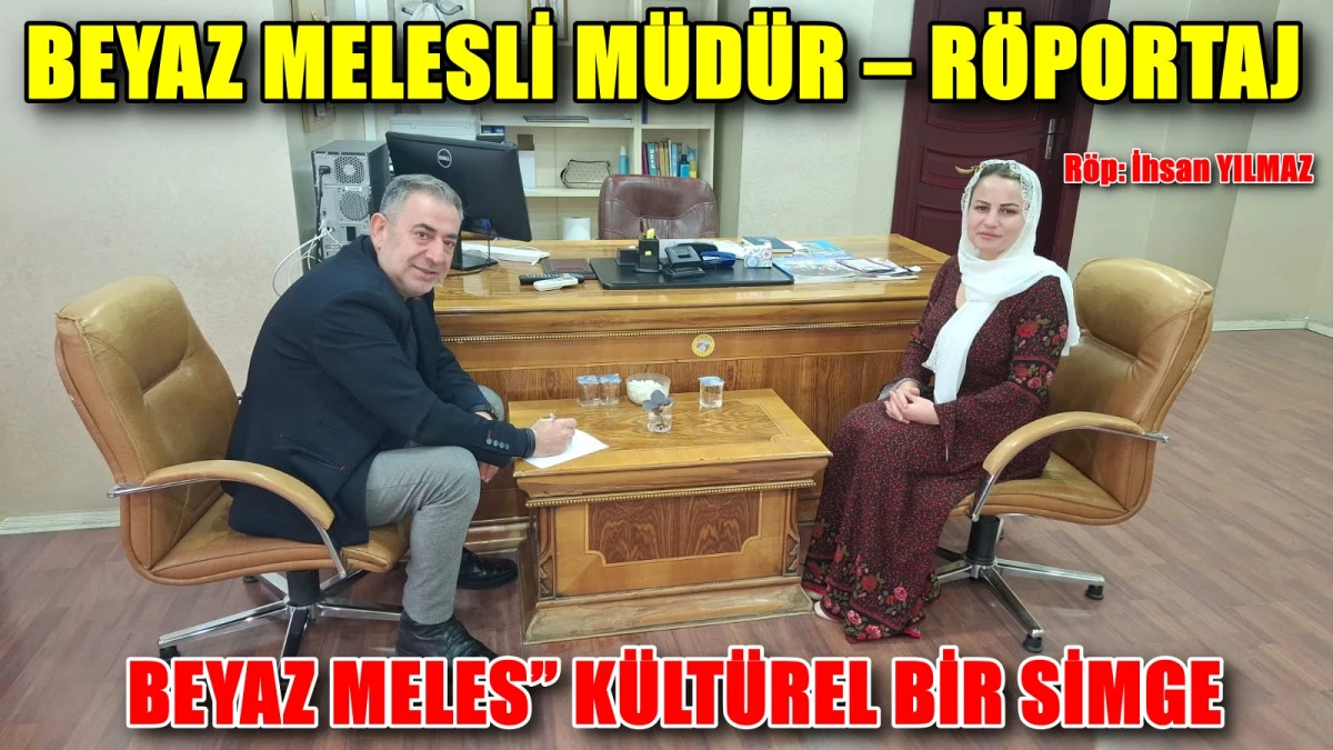 BEYAZ MELESLİ MÜDÜR – RÖPORTAJ