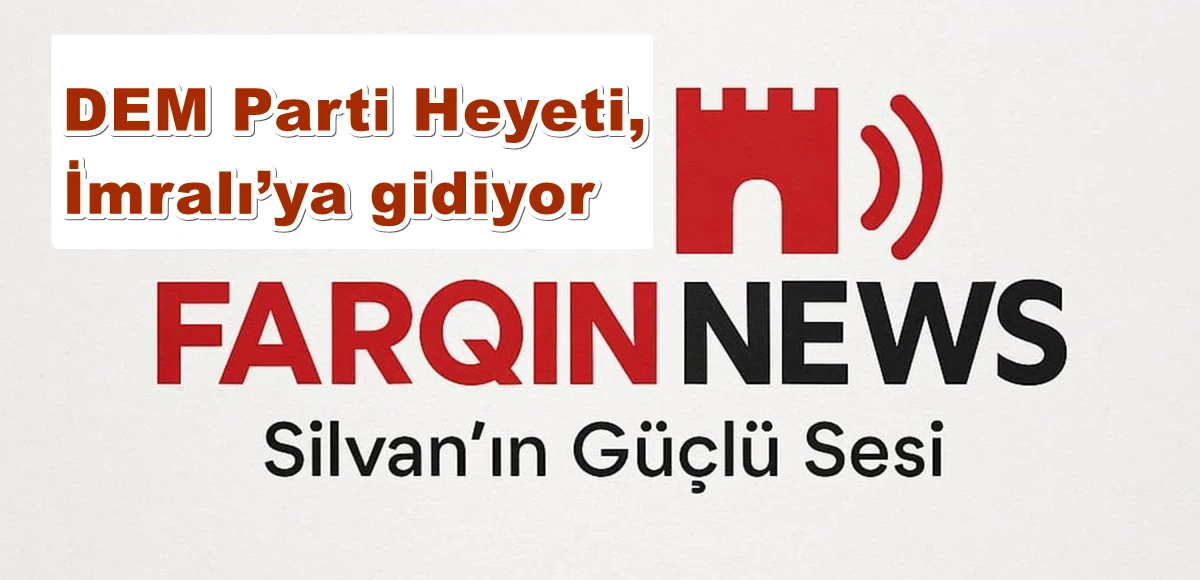 DEM Parti Heyeti, İmralı’ya gidiyor