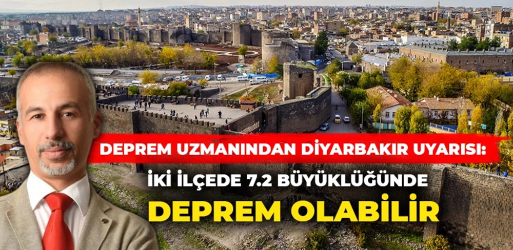 Deprem uzmanından Diyarbakır uyarısı 