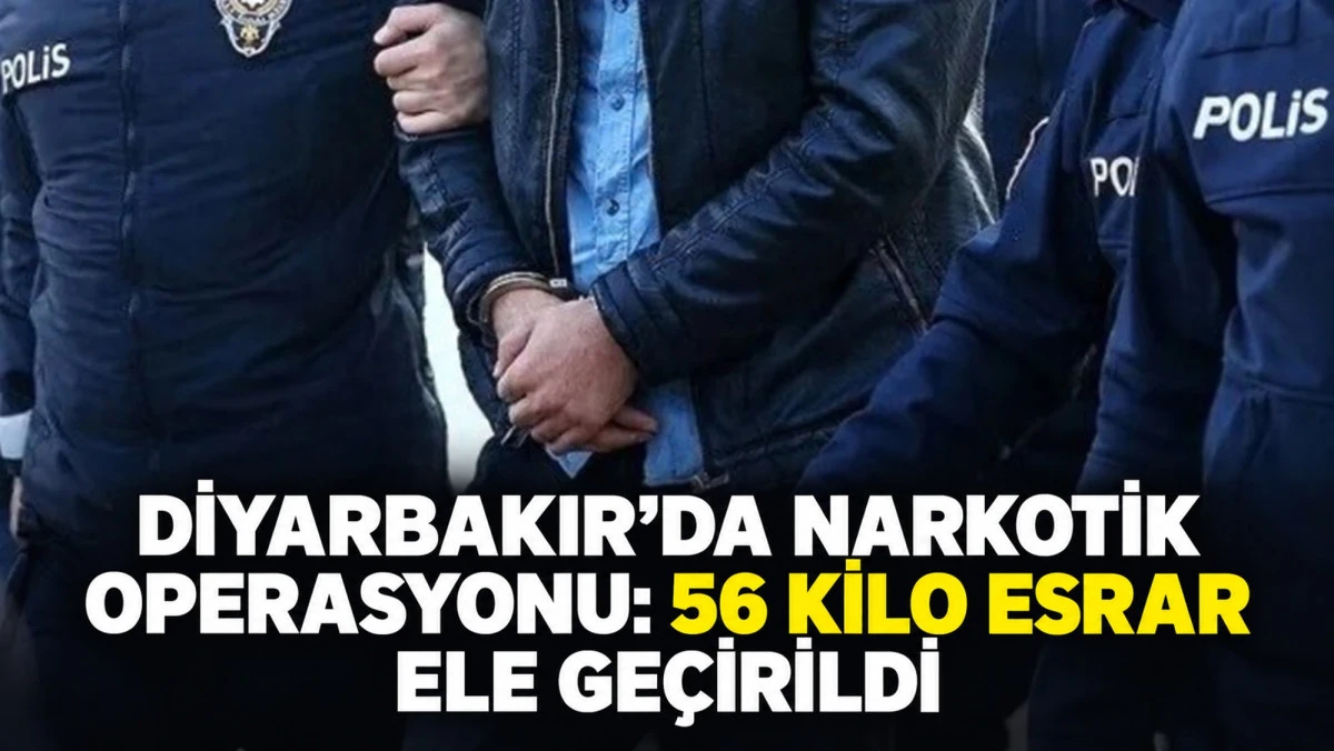 Diyarbakır&rsquo;da Narkotik Operasyonu: 56 Kilo Esrar Ele Ge&ccedil;irildi