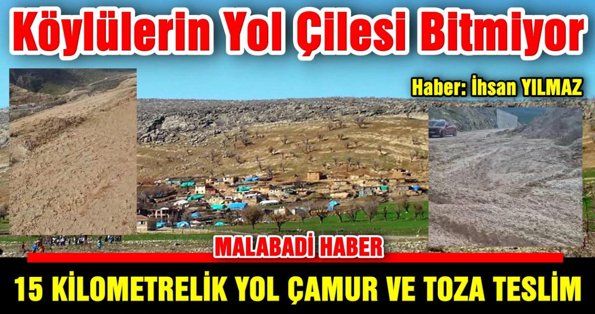 K&ouml;yl&uuml;lerin Yol &Ccedil;ilesi Bitmiyor