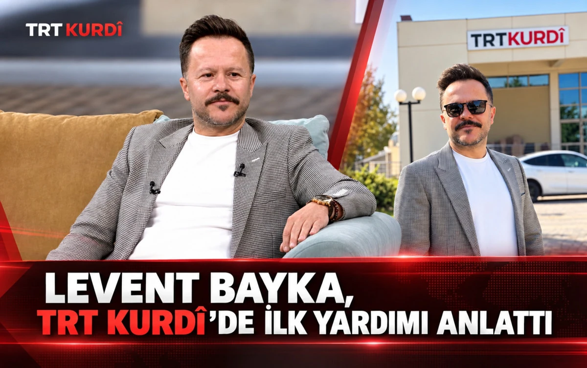 Levent Bayka, TRT Kurd&icirc;&rsquo;de İlk Yardımın Temel Yaklaşımlarını Anlattı
