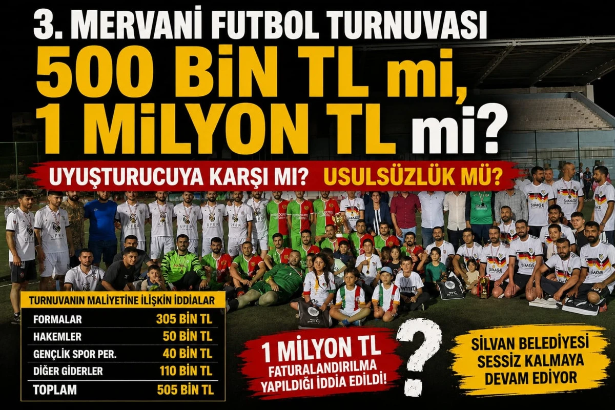 Mervani Turnuvası'nın Maliyeti Tartışma Yarattı: "500 Bin TL mi, 1 Milyon TL mi?"