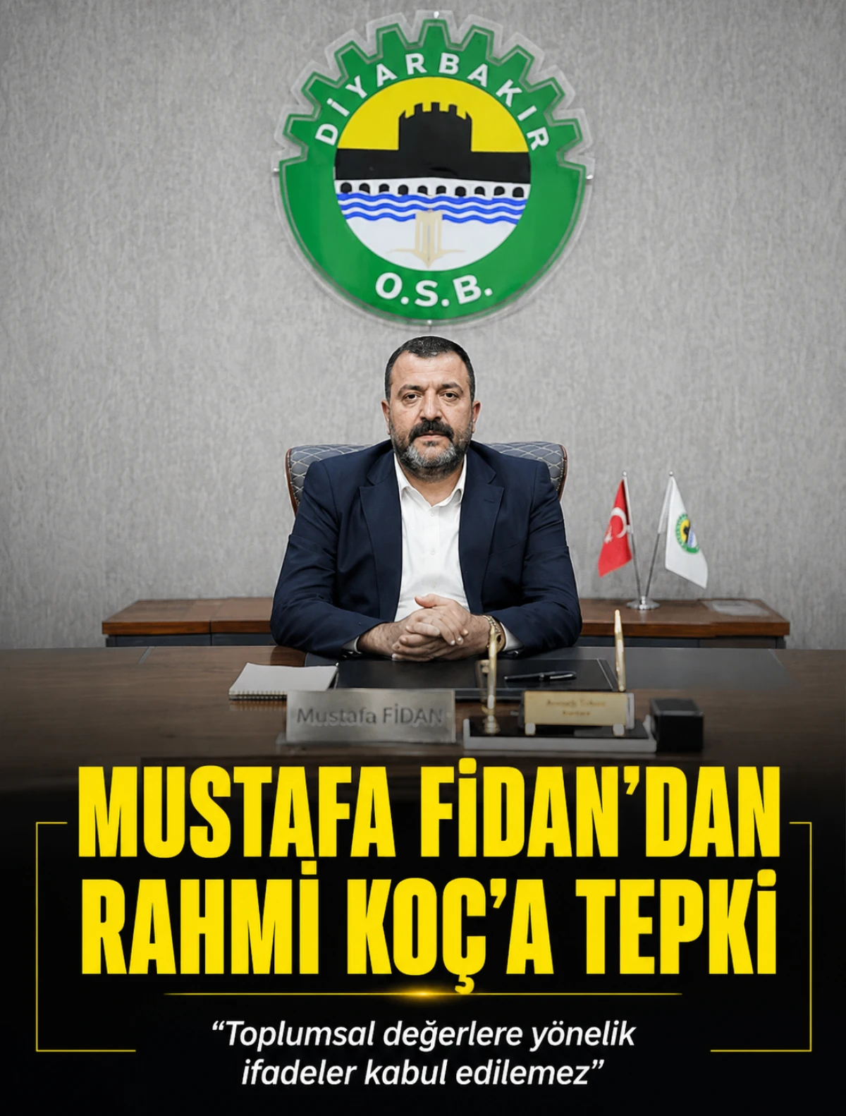 Mustafa Fidan&rsquo;dan Rahmi Ko&ccedil;&rsquo;a tepki