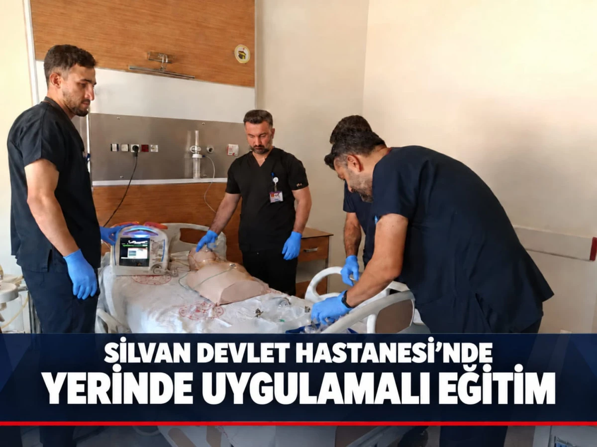Silvan Devlet Hastanesi&rsquo;nde Sağlık Personeline Yerinde Eğitim