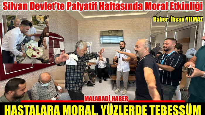 Silvan Devlet’te Palyatif Haftasında Moral Etkinliği
