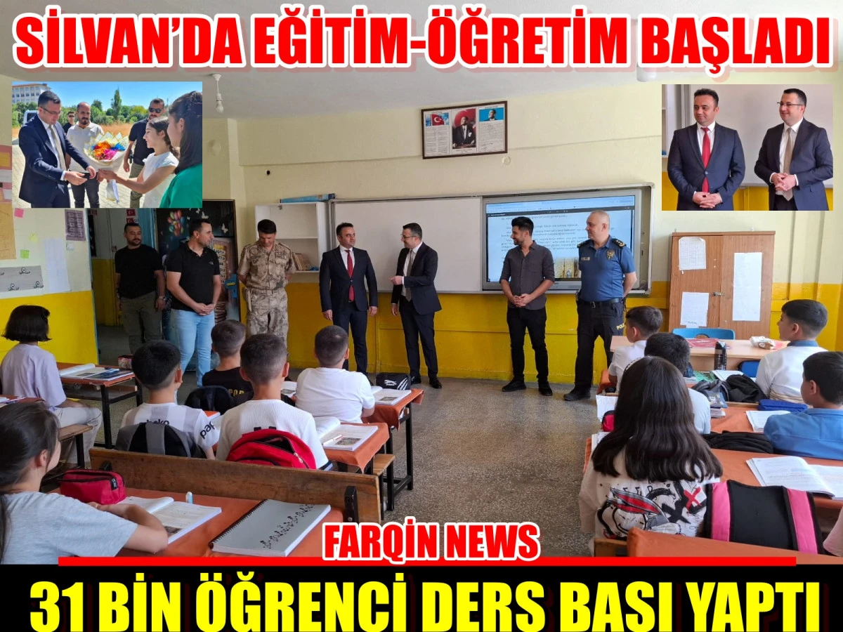 SİLVAN’DA EĞİTİM-ÖĞRETİM BAŞLADI