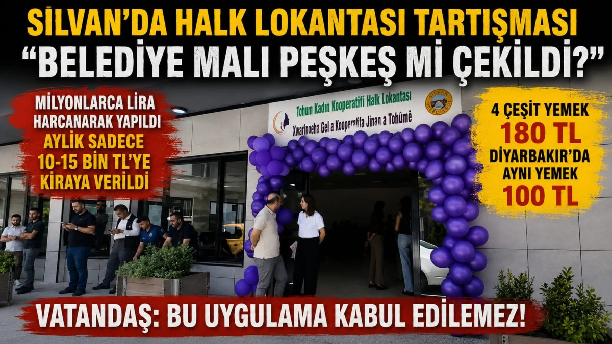 Silvan'da Halk Lokantası Tartışması: "Belediye Zarara Uğratıldı, Vatandaş Pahalı Yemeğe Mahk&ucirc;m Edildi"