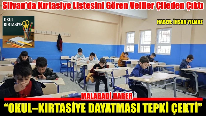 Silvan’da Kırtasiye Listesini Gören Veliler Çileden Çıktı