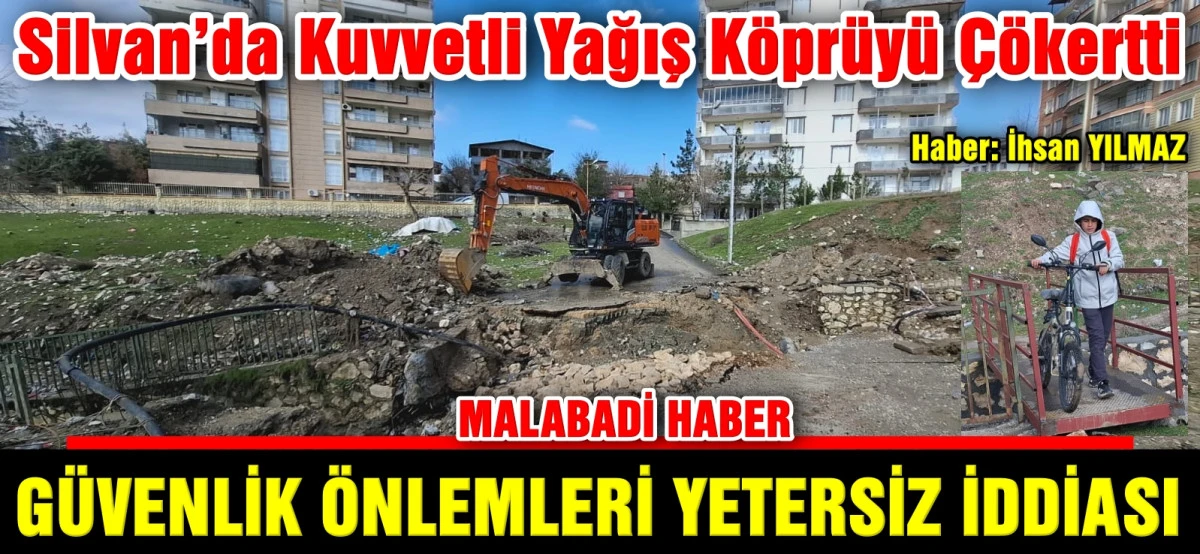 Silvan&rsquo;da Kuvvetli Yağış K&ouml;pr&uuml;y&uuml; &Ccedil;&ouml;kertti