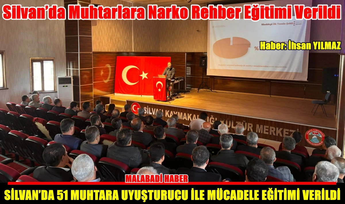 Silvan’da Muhtarlara Narko Rehber Eğitimi Verildi