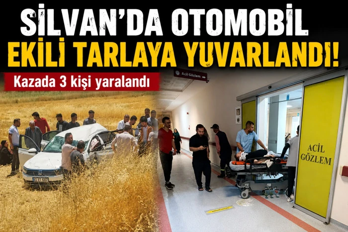 Silvan'da Otomobil Buğday Tarlasına Yuvarlandı: 3 Yaralı