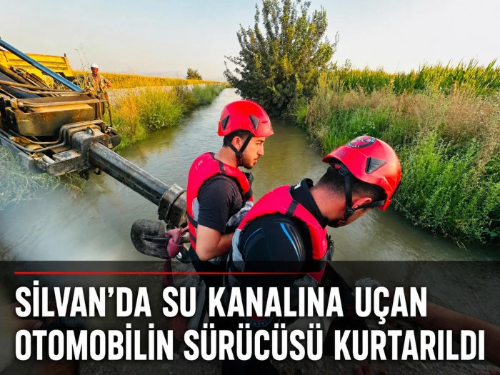 Silvan&rsquo;da Su Kanalına U&ccedil;an Otomobilin S&uuml;r&uuml;c&uuml;s&uuml; Kurtarıldı