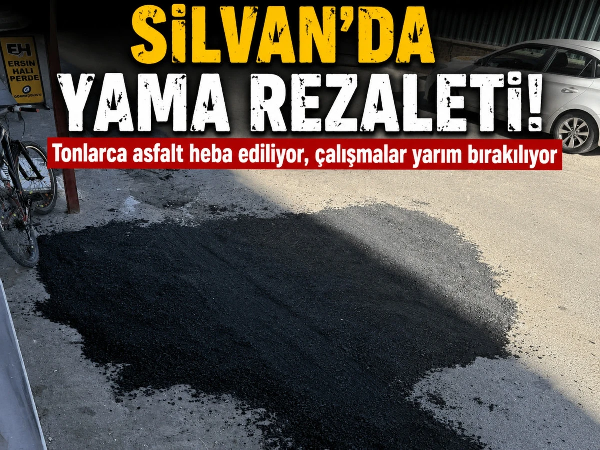 Silvan'da Yama Rezaleti: Tonlarca Asfalt Heba Edildi