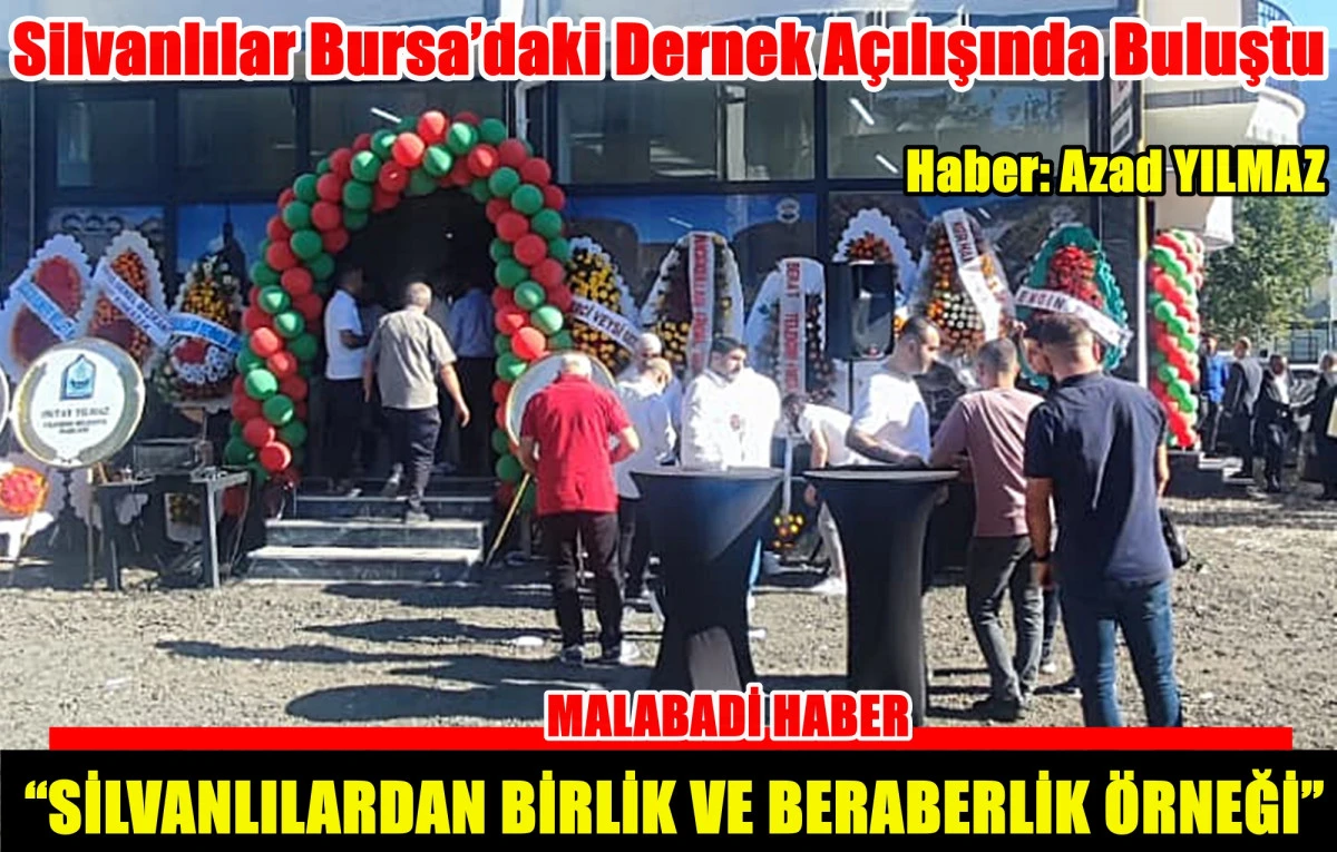 Silvanlılar Bursa’daki Dernek Açılışında Buluştu