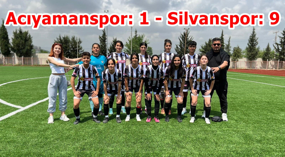 Silvanspor Bayan Futbol Takımı Acıyamanspor’a acımadı