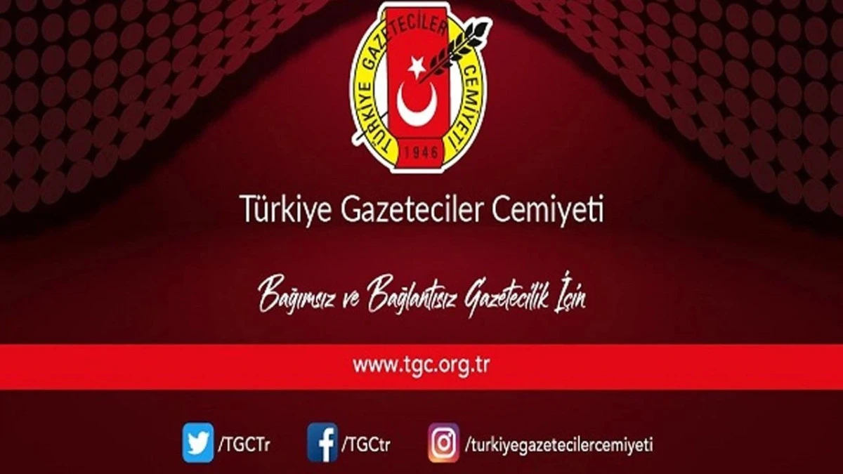 TGC: Gazetecilere yeşil pasaport verilsin